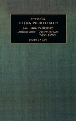 Research in Accounting Regulation Vol 8 1994
