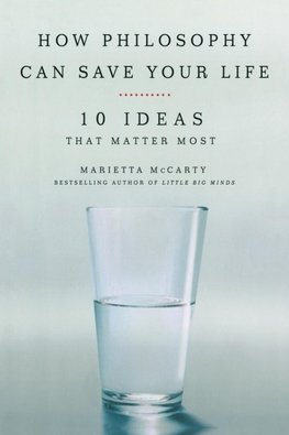 How Philosophy Can Save Your Life