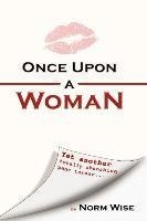 Once Upon A Woman