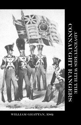 ADVENTURES WITH THE CONNAUGHT RANGERS 1809-1814