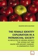 THE FEMALE IDENTITY EXPLORATION IN A PATRIARCHAL SOCIETY