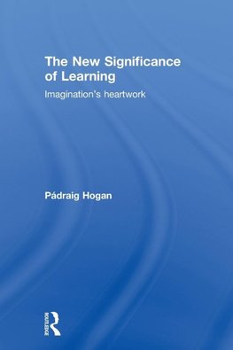 The New Significance of Learning