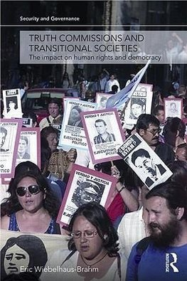 Truth Commissions and Transitional Societies