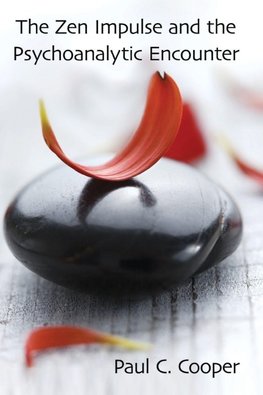 The Zen Impulse and the Psychoanalytic Encounter