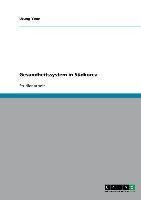 Gesundheitssystem in Südkorea
