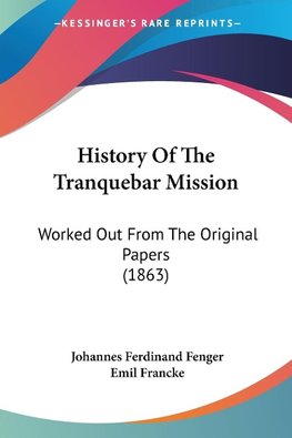 History Of The Tranquebar Mission