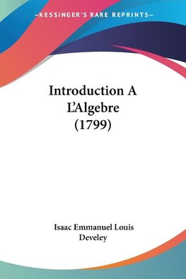 Introduction A  L'Algebre (1799)