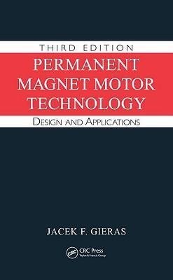 Permanent Magnet Motor Technology