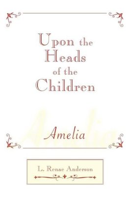 Upon The Heads Of The Children