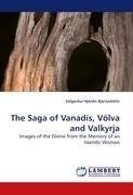 The Saga of Vanadís, Völva and Valkyrja