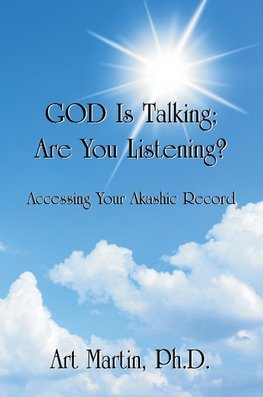 God Is Talking; Are You Listening?