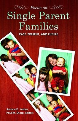 Focus on Single-Parent Families