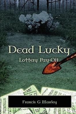 Dead Lucky