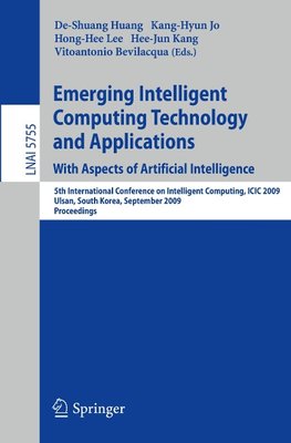 Emerging Intelligent Computing Technology and Applications. With Aspects of Artificial Intelligence