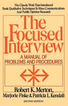 The Focused Interview