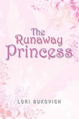 The Runaway Princess