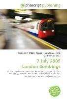 7 July 2005 London Bombings