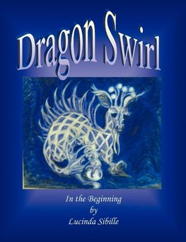 Dragon Swirl