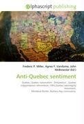 Anti-Quebec sentiment