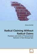 Radical Claiming Without Radical Claims