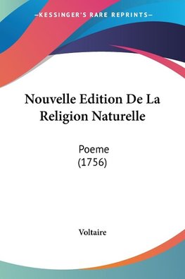 Nouvelle Edition De La Religion Naturelle