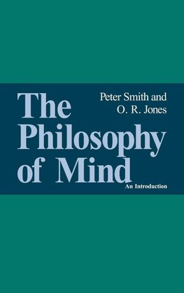 The Philosophy of Mind