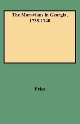 Moravians in Georgia, 1735-1740