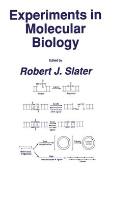 Experiments in Molecular Biology