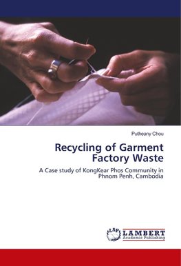 Recycling of Garment Factory Waste