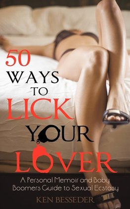 50 Ways to Lick Your Lover
