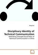 Disciplinary Identity of Technical Communication