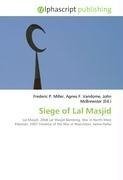 Siege of Lal Masjid