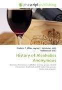 History of Alcoholics Anonymous