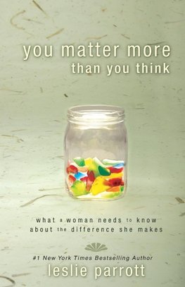 The You Matter More Than You Think