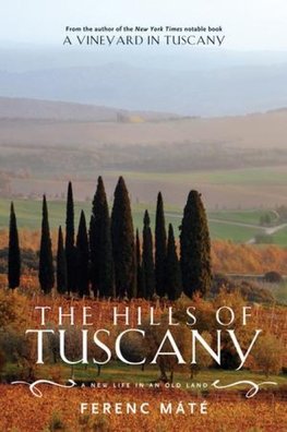 The Hills of Tuscany