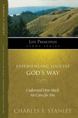 The Experiencing Success God's Way