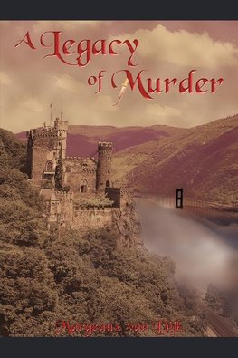 A Legacy of Murder