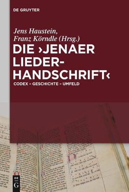 Die 'Jenaer Liederhandschrift'