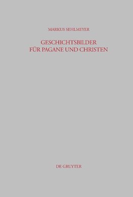 Geschichtsbilder für Pagane und Christen