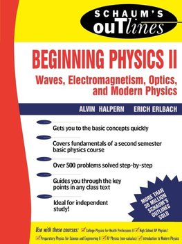 Schaum's Outline of Beginning Physics II