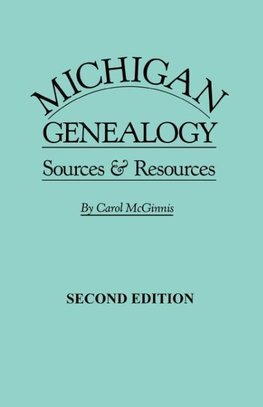 Michigan Genealogy 2nd Edition