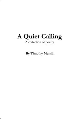A Quiet Calling