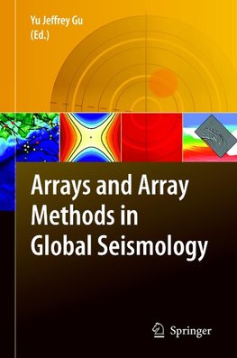 Arrays and Array Methods in Global Seismology