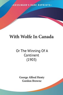 With Wolfe In Canada