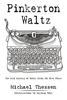 Pinkerton Waltz