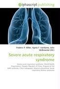 Severe acute respiratory syndrome