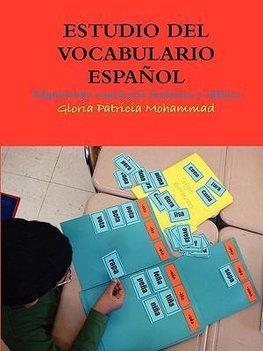 ESTUDIO DEL VOCABULARIO  ESPAÑOL