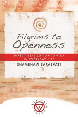 Pilgrims to Openness
