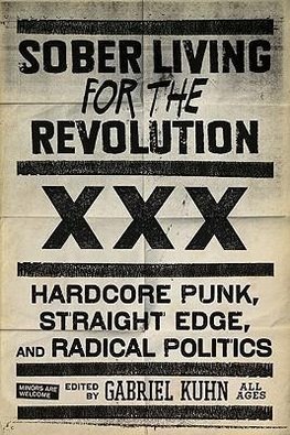 Sober Living for the Revolution