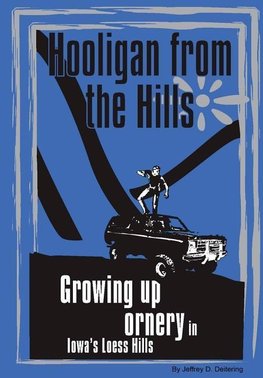 Hooligan from the Hills